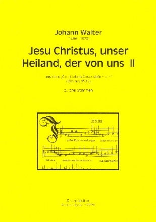 Jesus Christus unser Heiland der von uns Nr.2 fr gem Chor a cappella Partitur