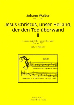 Jesus Christus unser Heiland der den Tod berwand Nr.2 fr gem Chor a cappella Partitur