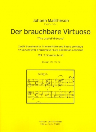 Der brauchbare Virtuose Band 2 - Sonaten Nr.4-6 fr Traversflte und Bc Partitur und Stimmen (Bc ausgesetzt)