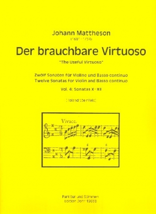 Der brauchbare Virtuose Band 4 - Sonaten Nr.10-12 fr Violine und Bc Partitur und Stimmen (Bc ausgesetzt)