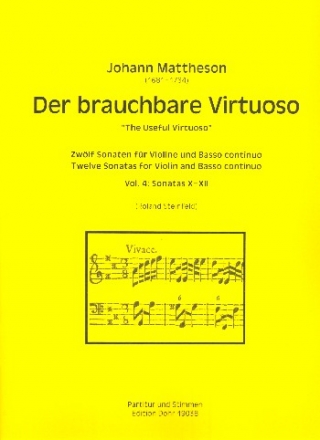 Der brauchbare Virtuose Band 4 - Sonaten Nr.10-12 fr Violine und Bc Partitur und Stimmen (Bc ausgesetzt)