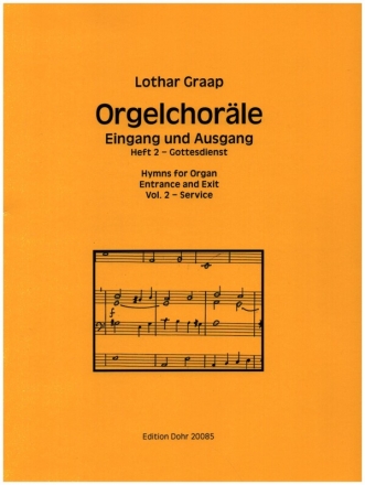 Orgelchorle - Eingang und Ausgang Heft 2 - Gottesdienst fr Orgel