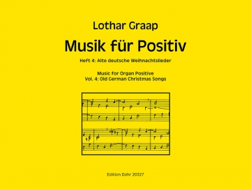 Musik fr Positiv Band 4 - Alte deutsche Weihnachtslieder fr Orgel