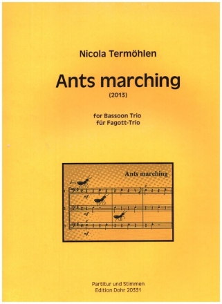 Ants marching fr 3 Fagotte Partitur und Stimmen