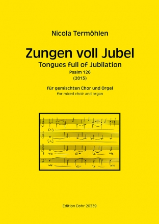 Zungen voll Jubel (2013) fr gem Chor und Orgel Partitur