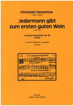 Jedermann gibt zum ersten guten Wein fr 6 Stimmen a cappella Chorpartitur