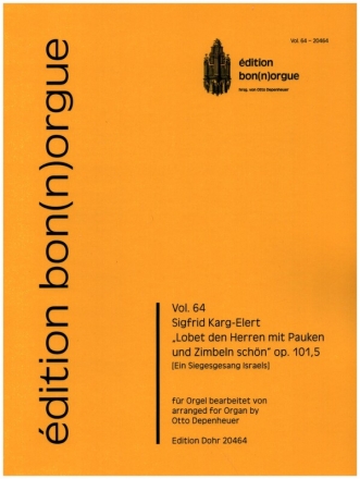 Lobet den Herren mit Pauken und Zimbeln schn op.101,5 fr Orgel