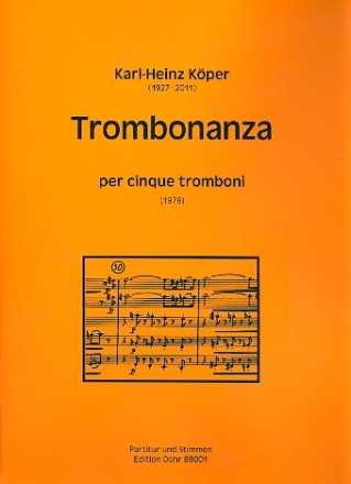 Trombonanza fr 4 Posaunen und Bassposaune Partitur und Stimmen
