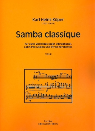 Samba classique fr 2 Marimbaphone, Latin Percussion und Streichorchester Partitur