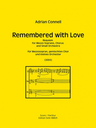 Remembered with Love fr Mezzosopran, gem Chor und kleines Orchester Partitur