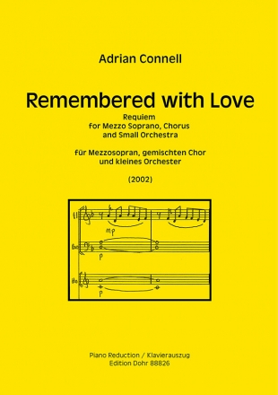 Remembered with Love fr Mezzosopran, gem Chor und kleines Orchester Klavierauszug