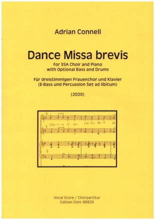 Dance Missa brevis fr Frauenchor (SSA) und Klavier (E-Bass und Percussion ad lib) Chorpartitur