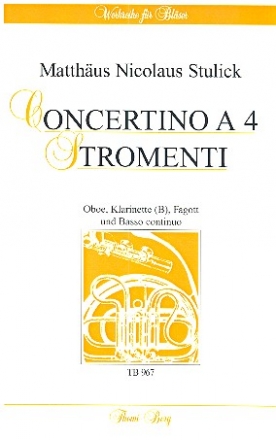 Concertino a 4 stromenti fr Oboe, Klarinette, Fagott und Bc Partitur und Stimmen