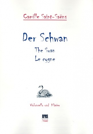 Der Schwan fr Violoncello und Klavier