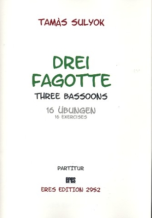 3 Fagotte fr 3 Fagotte Partitur und Stimmen