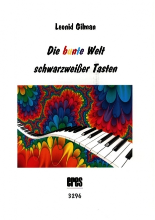 Die bunte Welt schwarzweier Tasten Band 1 fr Klavier