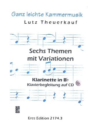 6 Themen mit Variationen ber Kinder- und Volkslieder (+CD) fr Klarinette