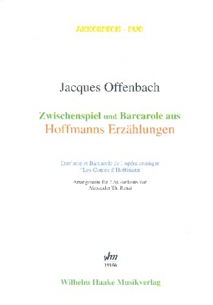 Zwischenspiel und Barcarole aus Hoffmanns Erzhlungen fr 2 Akkordeons 2 Spielpartituren