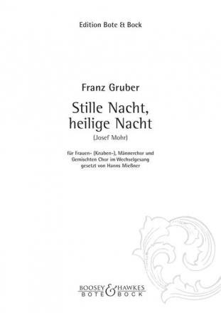 M-2025-0156-6  Franz Xaver Gruber, Stille Nacht, heilige Nacht fr Frauenchor, Mnnerchor und gem Chor im Wechselgesang Chorpartitur