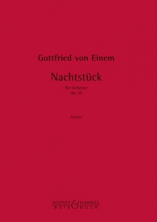 Nachtstck op. 29 Orchester Studienpartitur