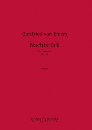 Nachtstck op. 29 Orchester Studienpartitur