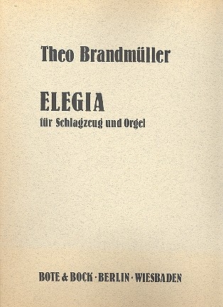 Elegia fr Schlagzeug und Orgel Stimmen