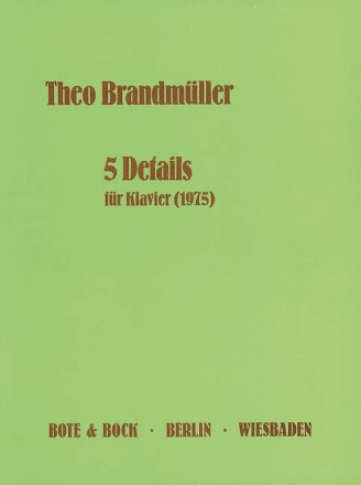 Five Details fr Klavier (1975)