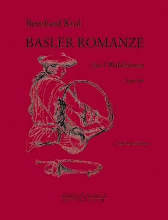 Basler-Romanze op. 114 4 Hrner Spielpartitur