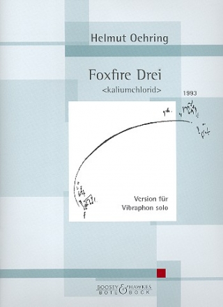 Foxfire Drei - Kaliumchlorid fr Vibraphon