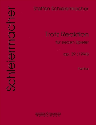 Trotz Reaktion Kammer-Ensemble Partitur