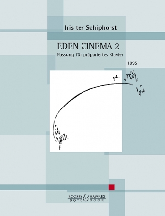 Eden Cinema 2 fr prpariertes Klavier