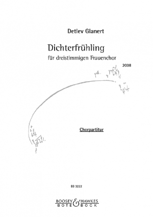 Dichterfrhling fr Frauenchor a cappella Partitur