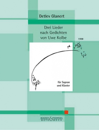 BB3253 3 Lieder nach Gedichten von Uwe Kolbe fr Sopran und Klavier