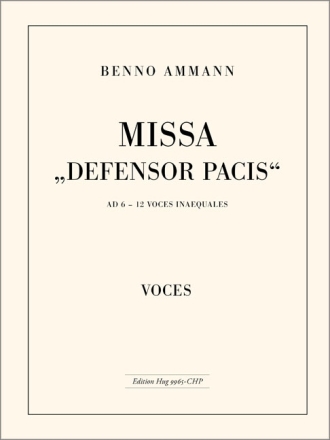 Missa Defensor Pacis fr gem Chor und Klavier Chorpartitur