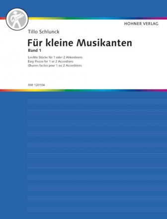 Fr kleine Musikanten - leichte Stcke fr 1-2 Akkordeons