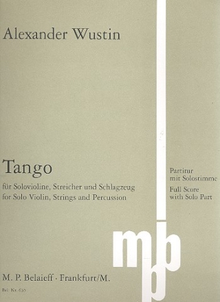 Tango fr Violine, Streicher und Schlagzeug Partitur und Violinstimme