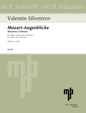 Mozart-Augenblicke (2006, rev. 2007) fr Violine, Violoncello und Klavier Paritur und Stimmen