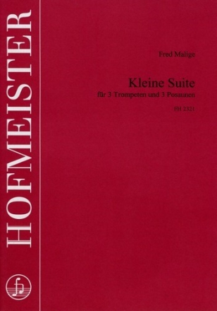 Kleine Suite fr Blechblser fr 3 Trompeten und 3 Posaunen