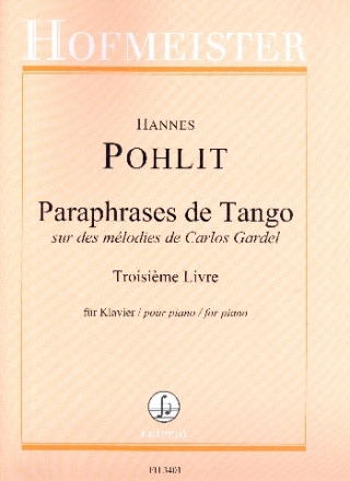 Paraphrases de Tango sur des mlodies de Carlos Gardel vol.3 (no.8-11)  fr Klavier