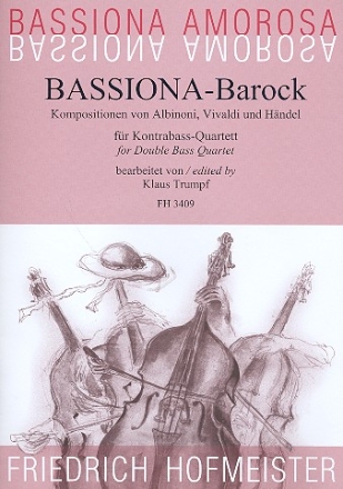 Bassiona-Barock  fr 4 Kontrabsse Partitur und Stimmen