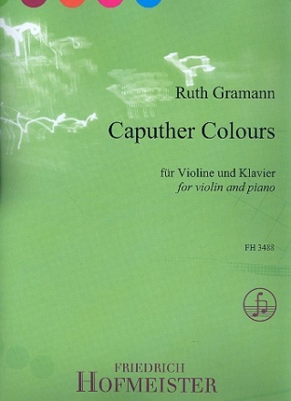 Caputher Colours  und  Mixolydian Amble fr Violine und Klavier