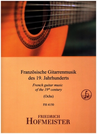 Franz�sische Gitarrenmusik des 19. Jahrhunderts f�r Gitarre solo