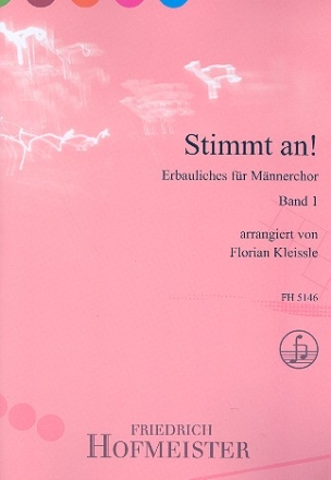 Stimmt an Band 1 fr Mnnerchor a cappella Partitur