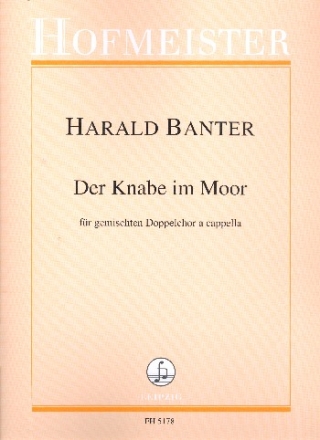 Der Knabe im Moor fr gem Doppelchor a cappella Partitur