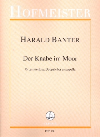 Der Knabe im Moor fr gem Doppelchor a cappella Partitur