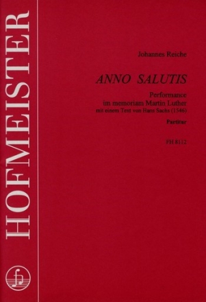 Anno salutatis fr Sprecher, Chor, 3 Blockflten, 3 Blechblser, Pauke, Schlagzeug, Orgel, Synthesizer