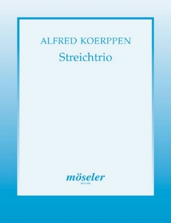 Streichtrio Streichtrio Partitur und Stimmen