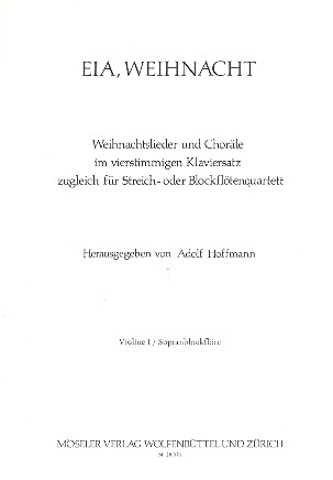 Eia Weihnacht fr 4-stimmiges Streichorchester Streicherstimmensatz