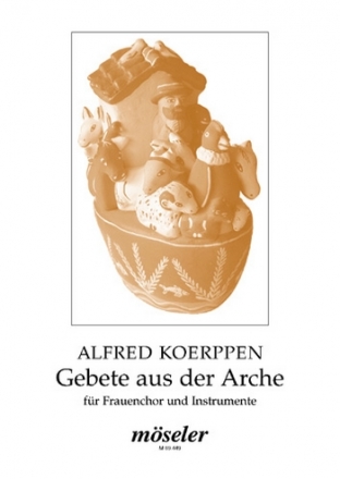 Gebete aus der Arche Frauenchor (SSAA) und Instrumente Partitur