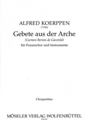 Gebete aus der Arche Frauenchor (SSAA) und Instrumente Chorpartitur